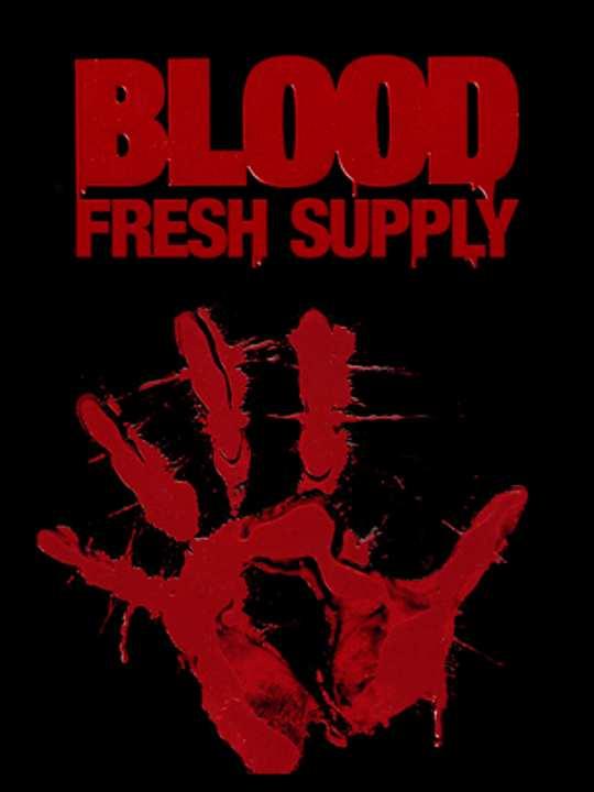 Blood: Fresh Supply cover image