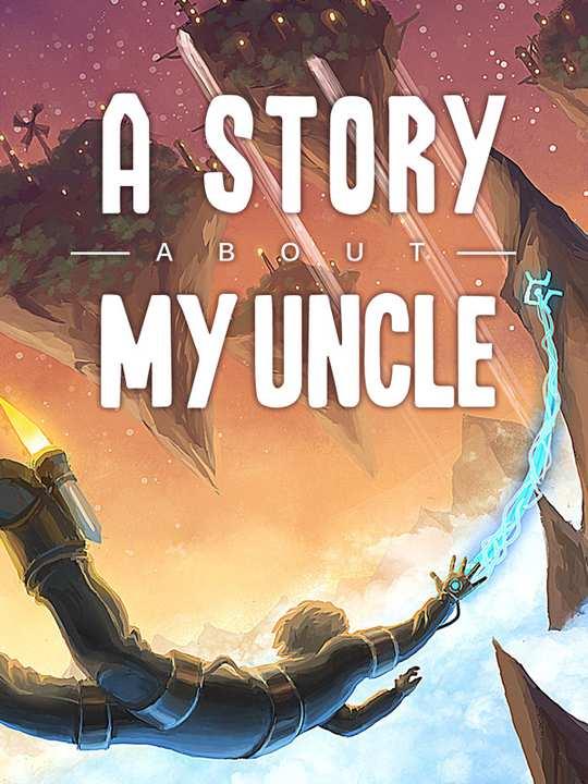 A Story About My Uncle cover image