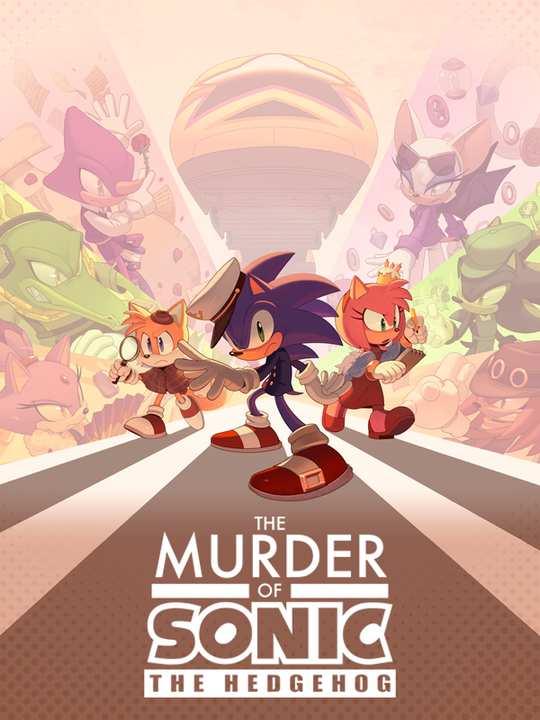 The Murder of Sonic the Hedgehog cover image