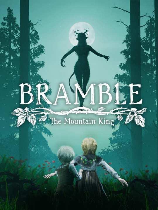 Bramble: The Mountain King cover image