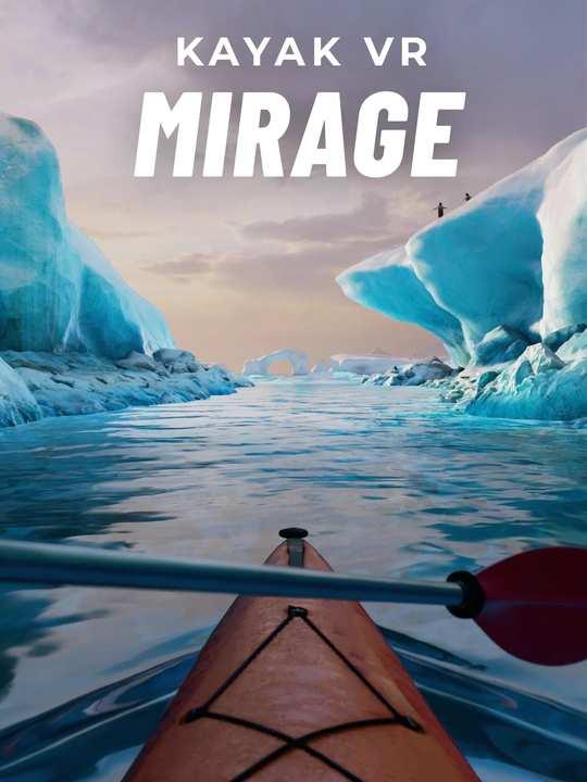 Kayak VR: Mirage cover image