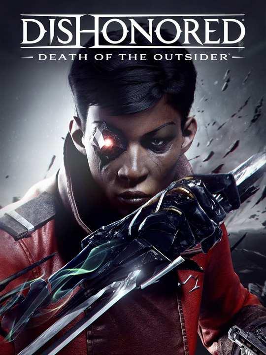 Dishonored: Death of the Outsider cover image