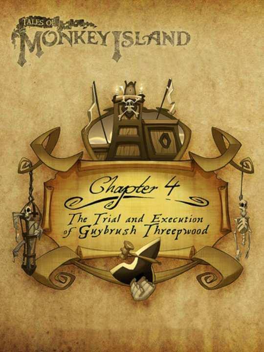 Tales of Monkey Island Chapter 4: The Trial and Execution of Guybrush Threepwood cover image