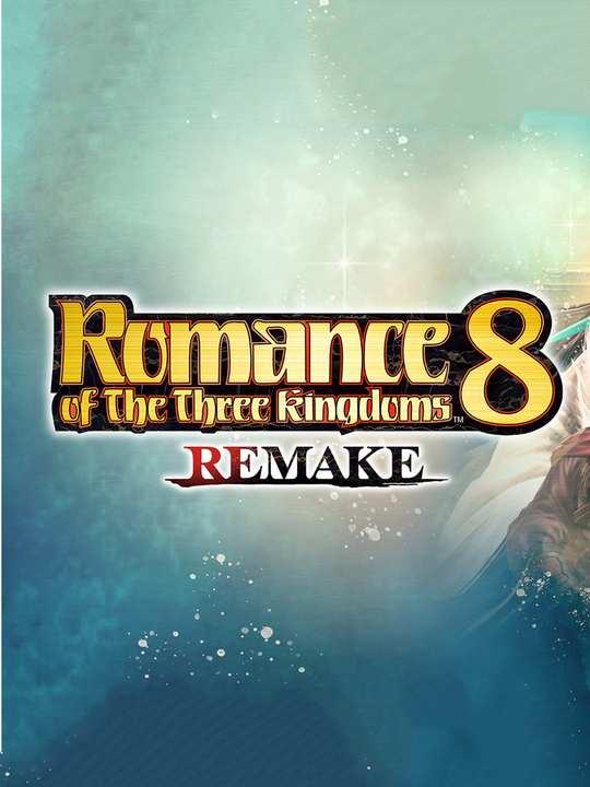 Romance of the Three Kingdoms 8 Remake cover image