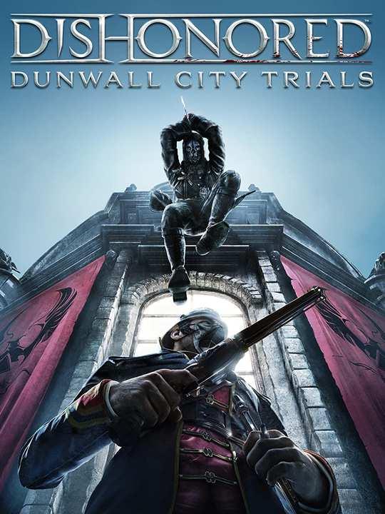 Dishonored: Dunwall City Trials cover image