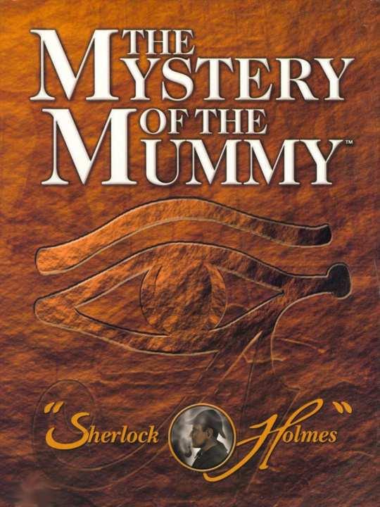 Sherlock Holmes: The Mystery of the Mummy cover image