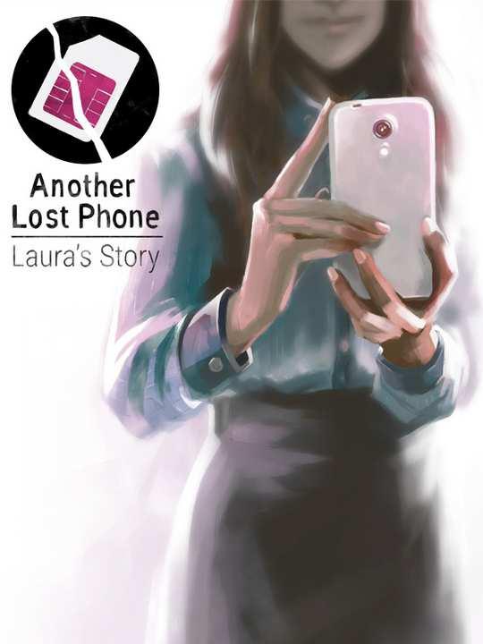 Another Lost Phone: Laura's Story cover image