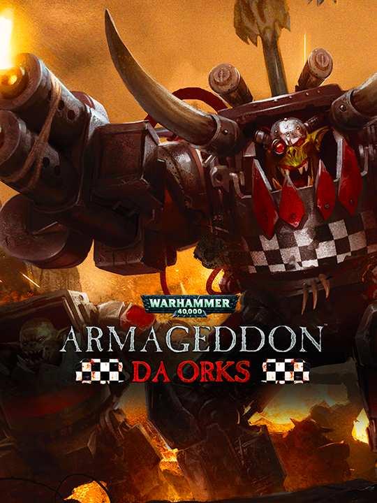 Warhammer 40,000: Armageddon - Da Orks cover image