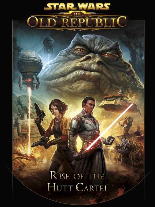 Star Wars: The Old Republic - Rise of the Hutt Cartel cover image