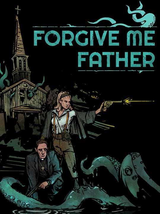 Forgive me Father cover image