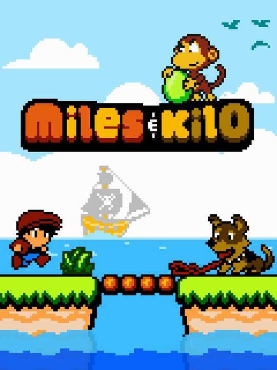 Miles & Kilo cover image