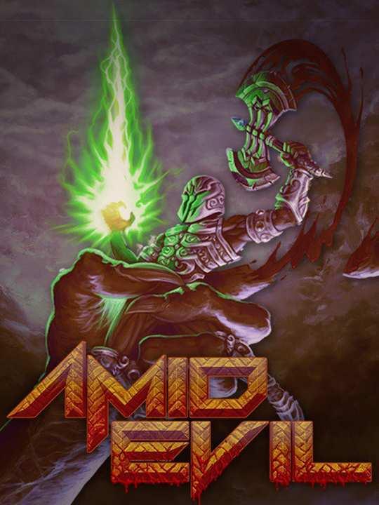 AMID EVIL cover image