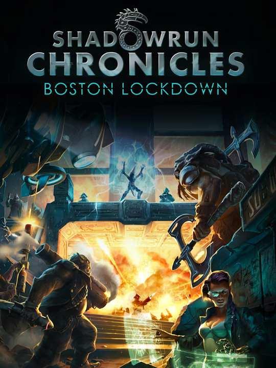 Shadowrun Chronicles: Boston Lockdown cover image