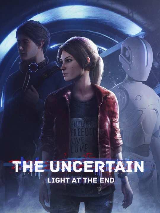 The Uncertain: Light at the End cover image