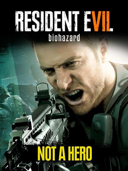 Resident Evil 7: biohazard - Not a Hero cover image