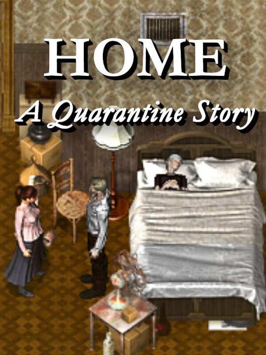 Home: A Quarantine Story cover image