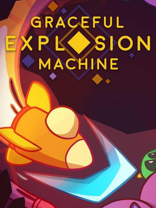 Graceful Explosion Machine cover image