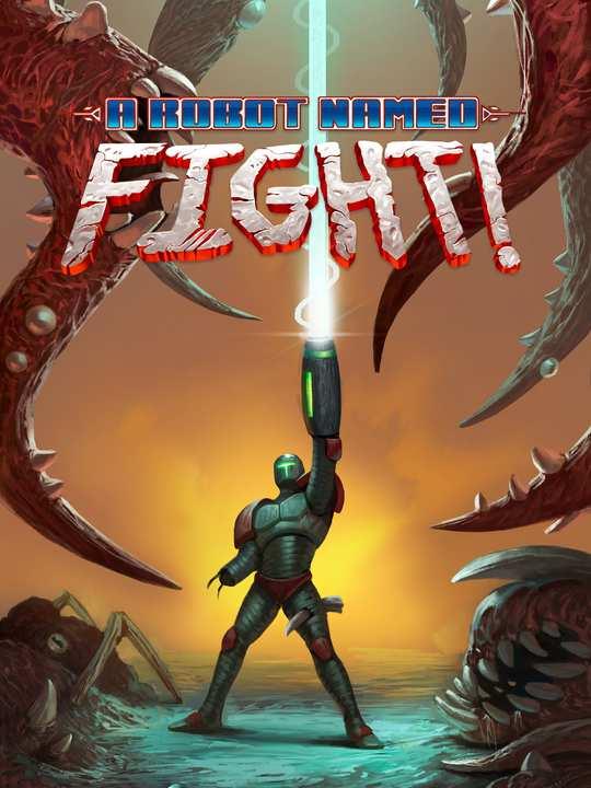 A Robot Named Fight! cover image