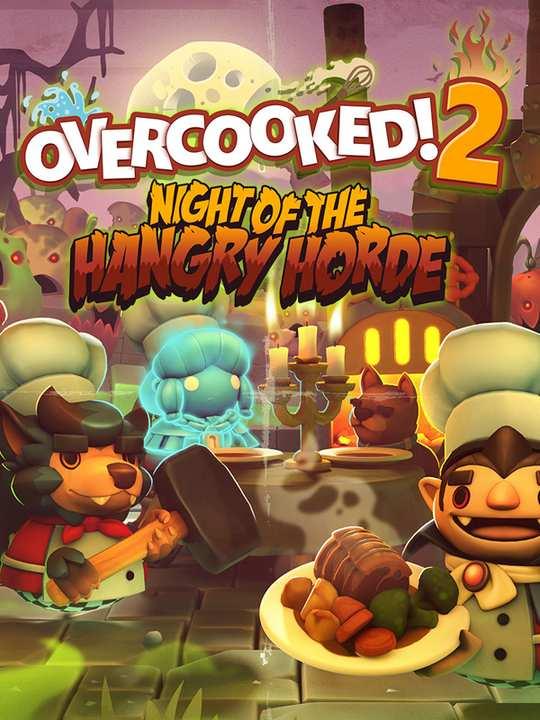 Overcooked! 2: Night of the Hangry Horde cover image