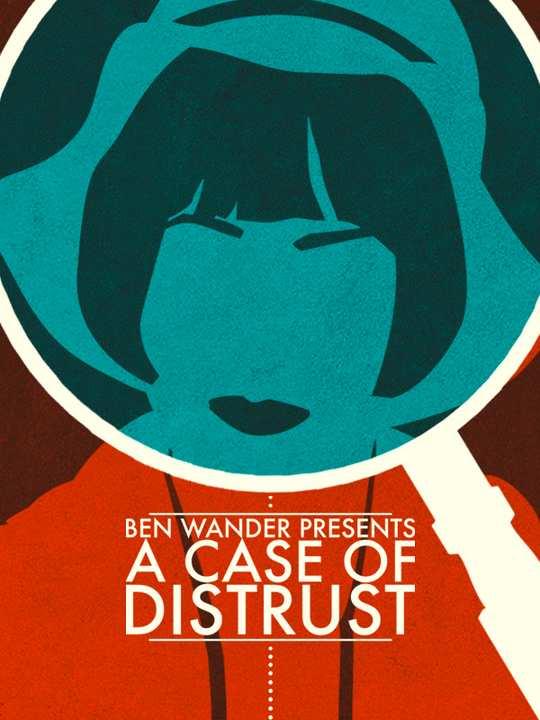 A Case of Distrust cover image