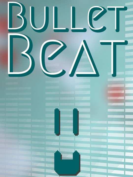 Bullet Beat cover image