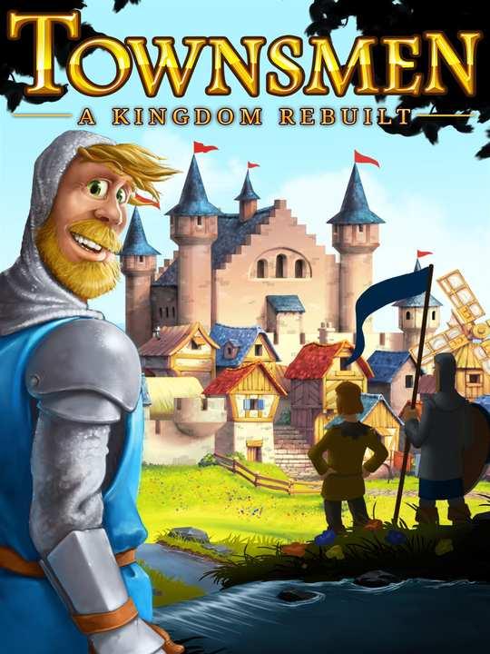 Townsmen: A Kingdom Rebuilt cover image