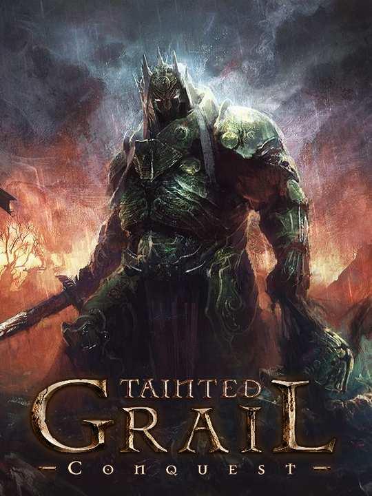 Tainted Grail: Conquest cover image