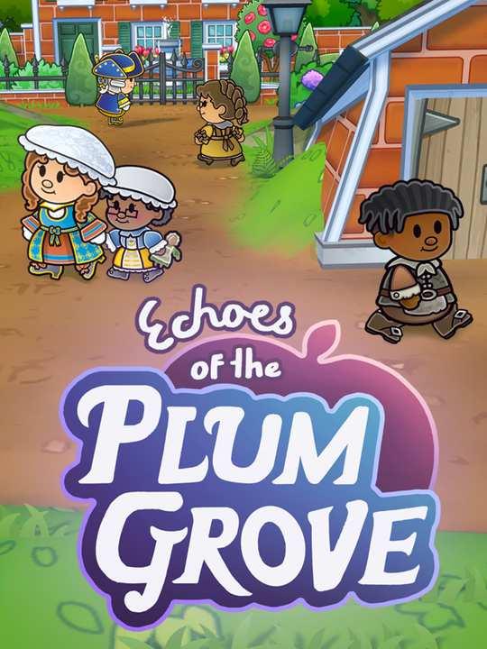 Echoes of the Plum Grove cover image