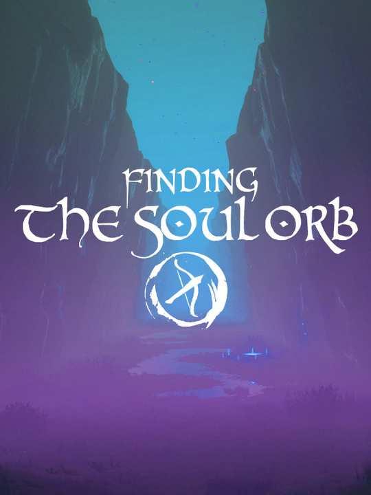 Finding the Soul Orb cover image