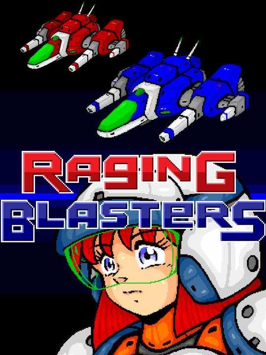 Raging Blasters cover image