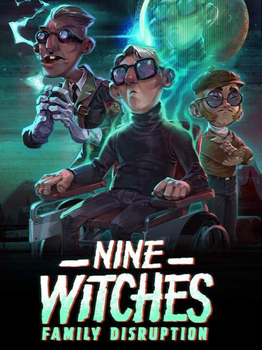 Nine Witches: Family Disruption cover image