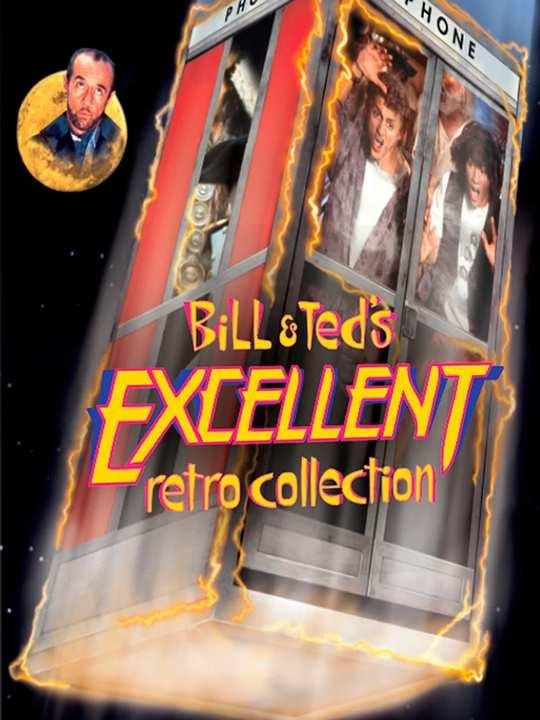 Bill & Ted's Excellent Retro Collection cover image