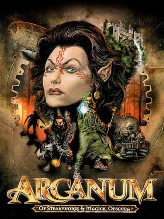 Arcanum: Of Steamworks and Magick Obscura cover image