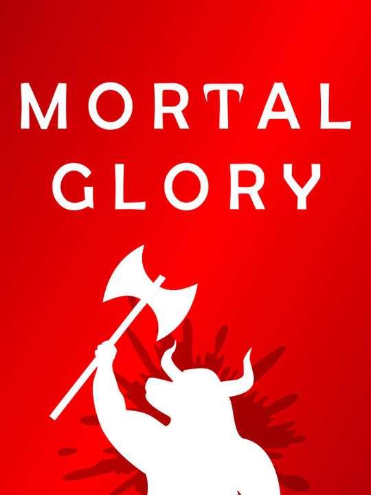 Mortal Glory cover image