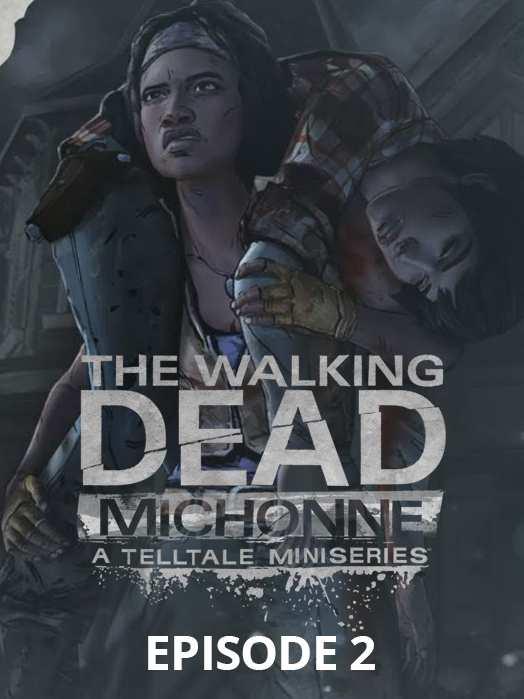 The Walking Dead: Michonne - Episode 2: Give No Shelter cover image