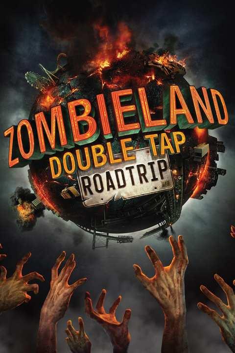 Zombieland: Double Tap - Road Trip cover image