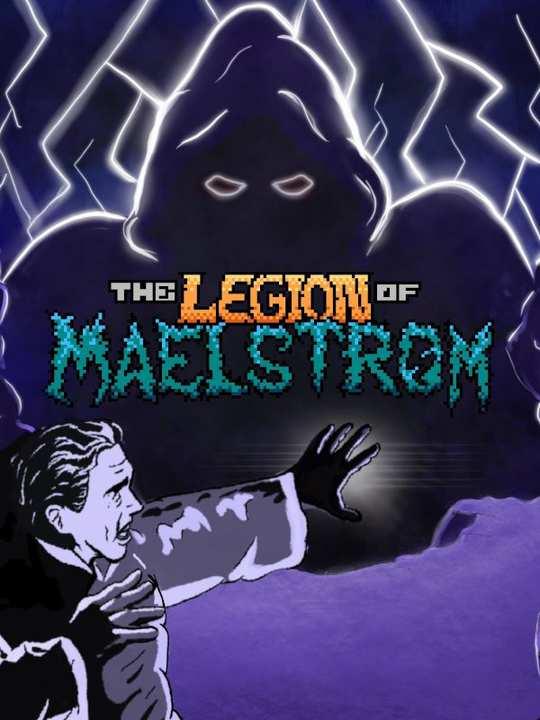 The Legion of Maelstrom cover image