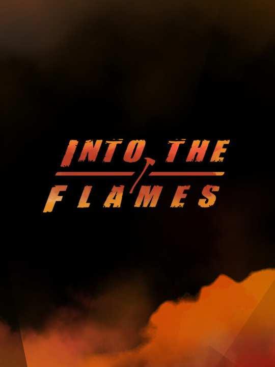 Into The Flames cover image