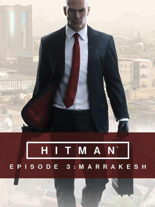 Hitman - Episode 3: Marrakesh cover image