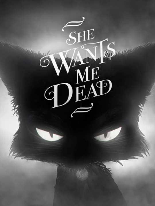 She Wants Me Dead cover image