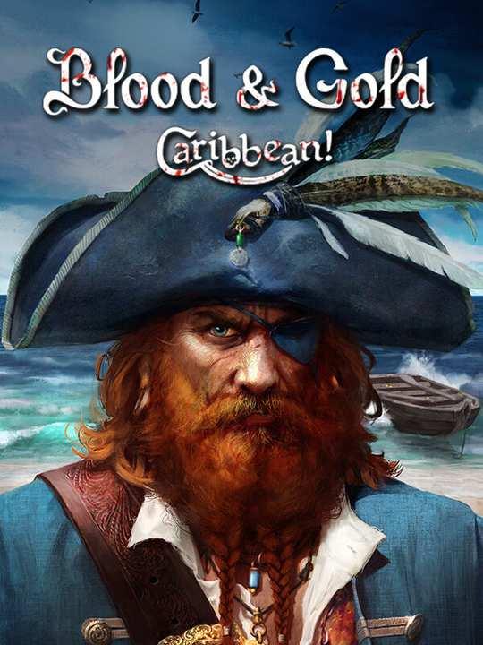 Blood & Gold: Caribbean! cover image