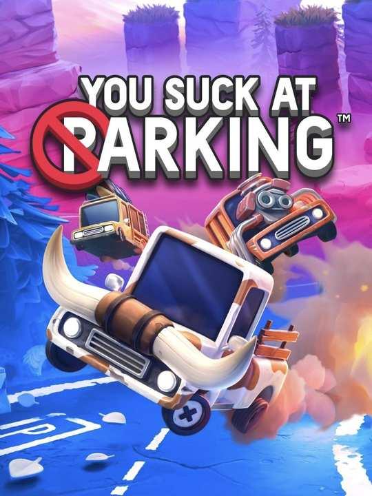 You Suck at Parking cover image