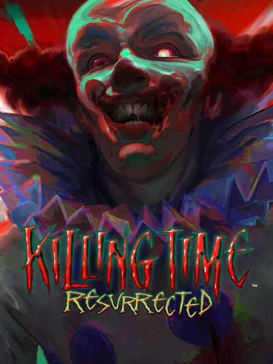 Killing Time: Resurrected cover image