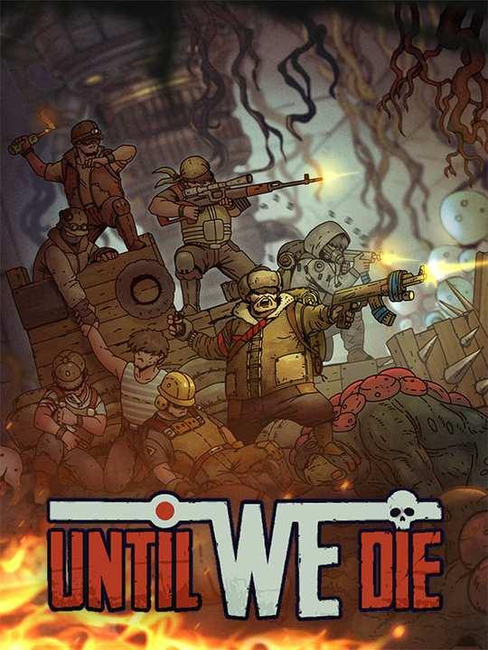 Until We Die cover image