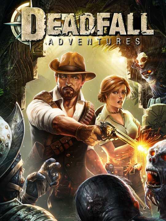 Deadfall Adventures cover image