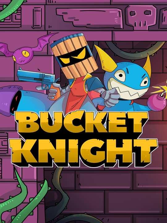 Bucket Knight cover image