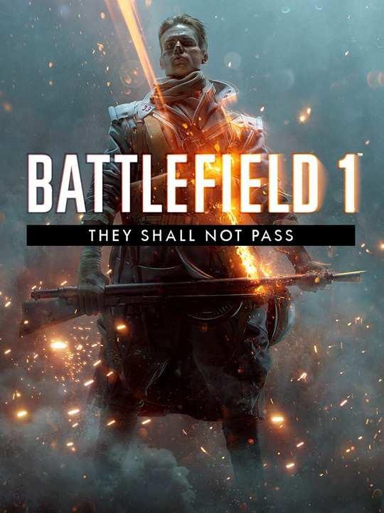 Battlefield 1: They Shall Not Pass cover image