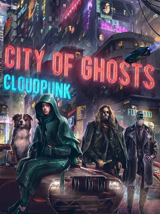 Cloudpunk: City of Ghosts cover image