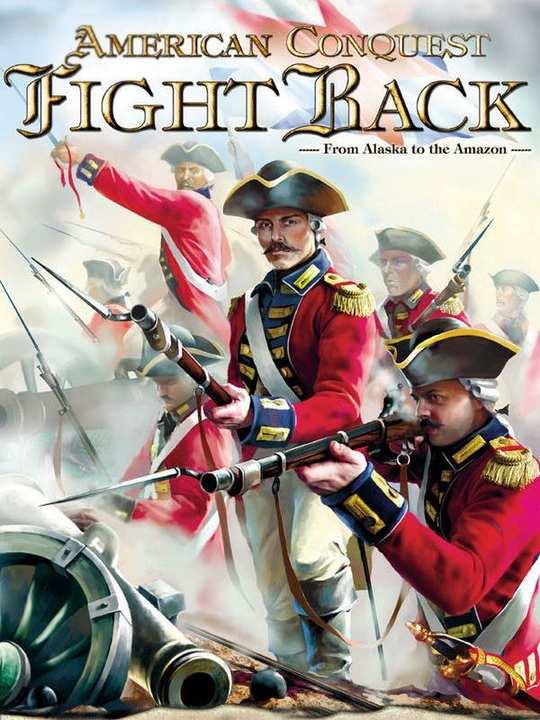 American Conquest: Fight Back cover image