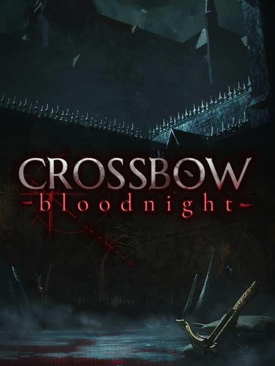 CROSSBOW: Bloodnight cover image